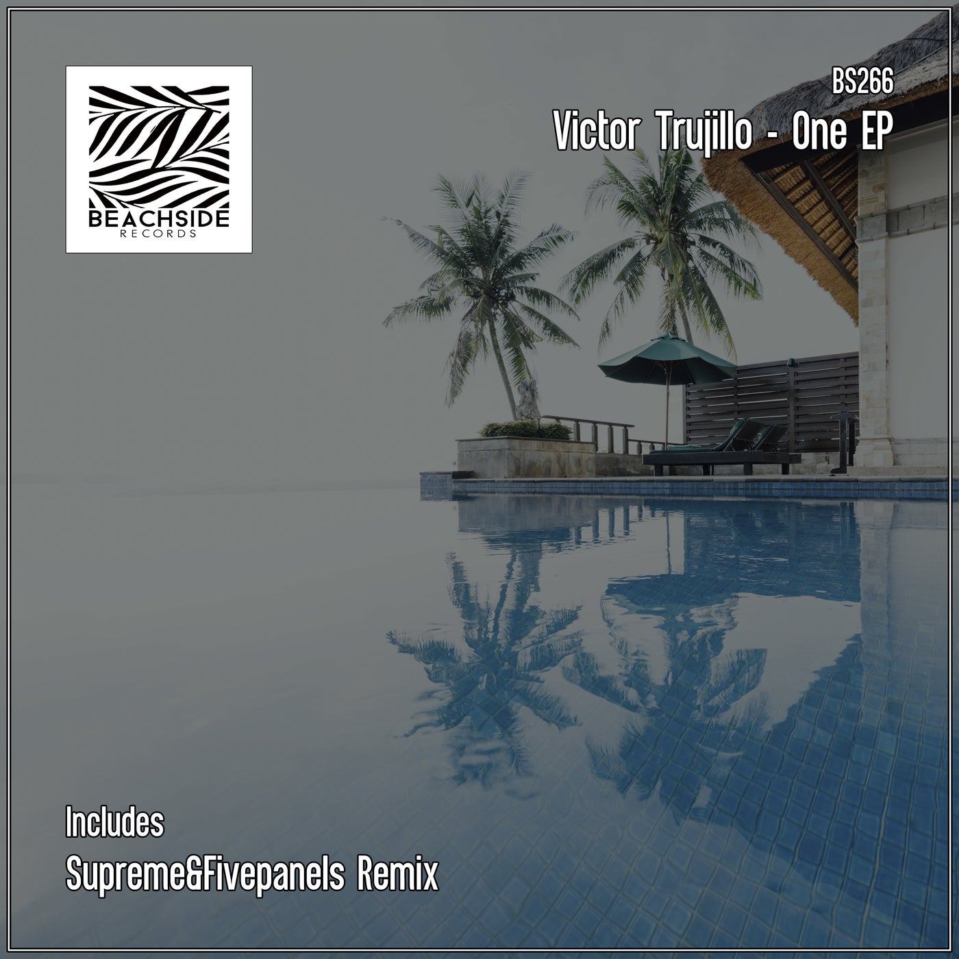 Victor Trujillo - One EP [BS266]